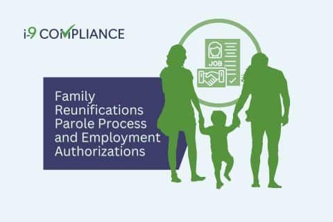 DHS Introduces Family Reunifications Parole Process and Employment Authorizations for Several Countries